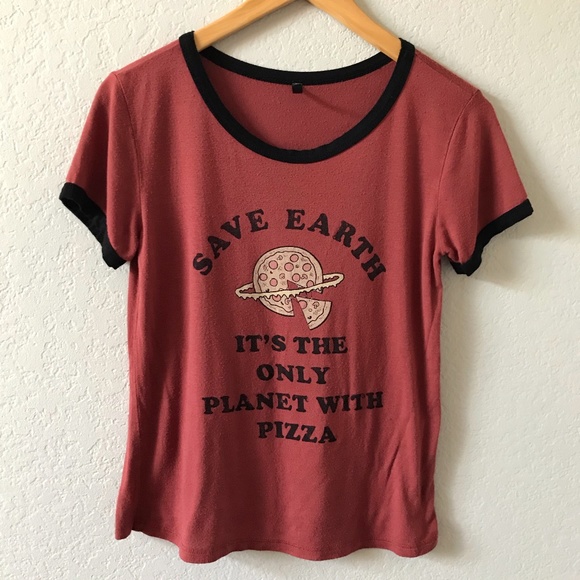 Tops - SAVE EARTH IT’S THE ONLY PLANET W/ PIZZA Shirt S